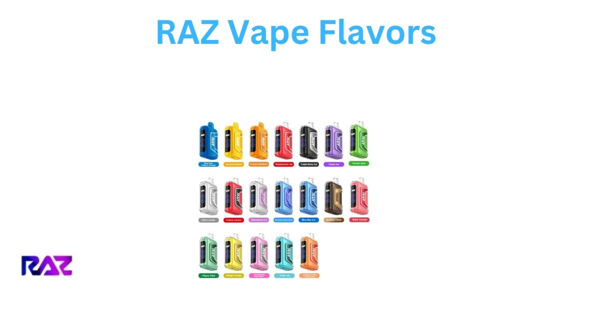 Raz Vape Flavors